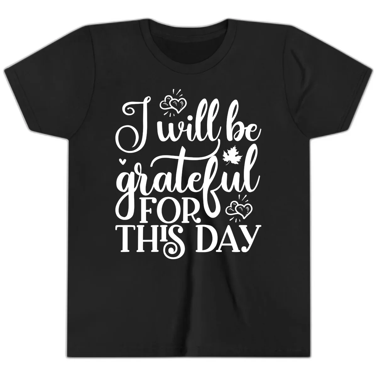 I Will Be Grateful For This Day Youth T-Shirt in Black
