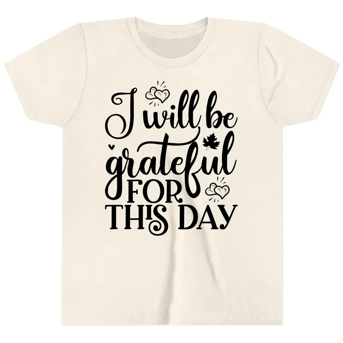 I Will Be Grateful For This Day Youth T-Shirt in Natural