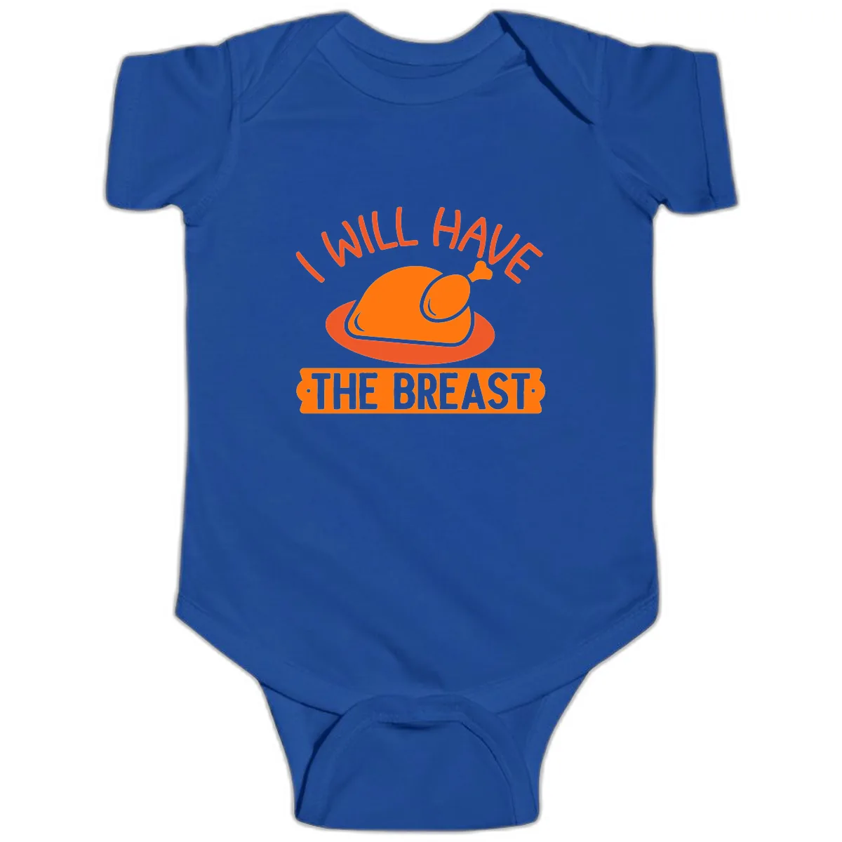 I Will Have The Breast Thanksgiving Turkey Baby Onesie in Royal
