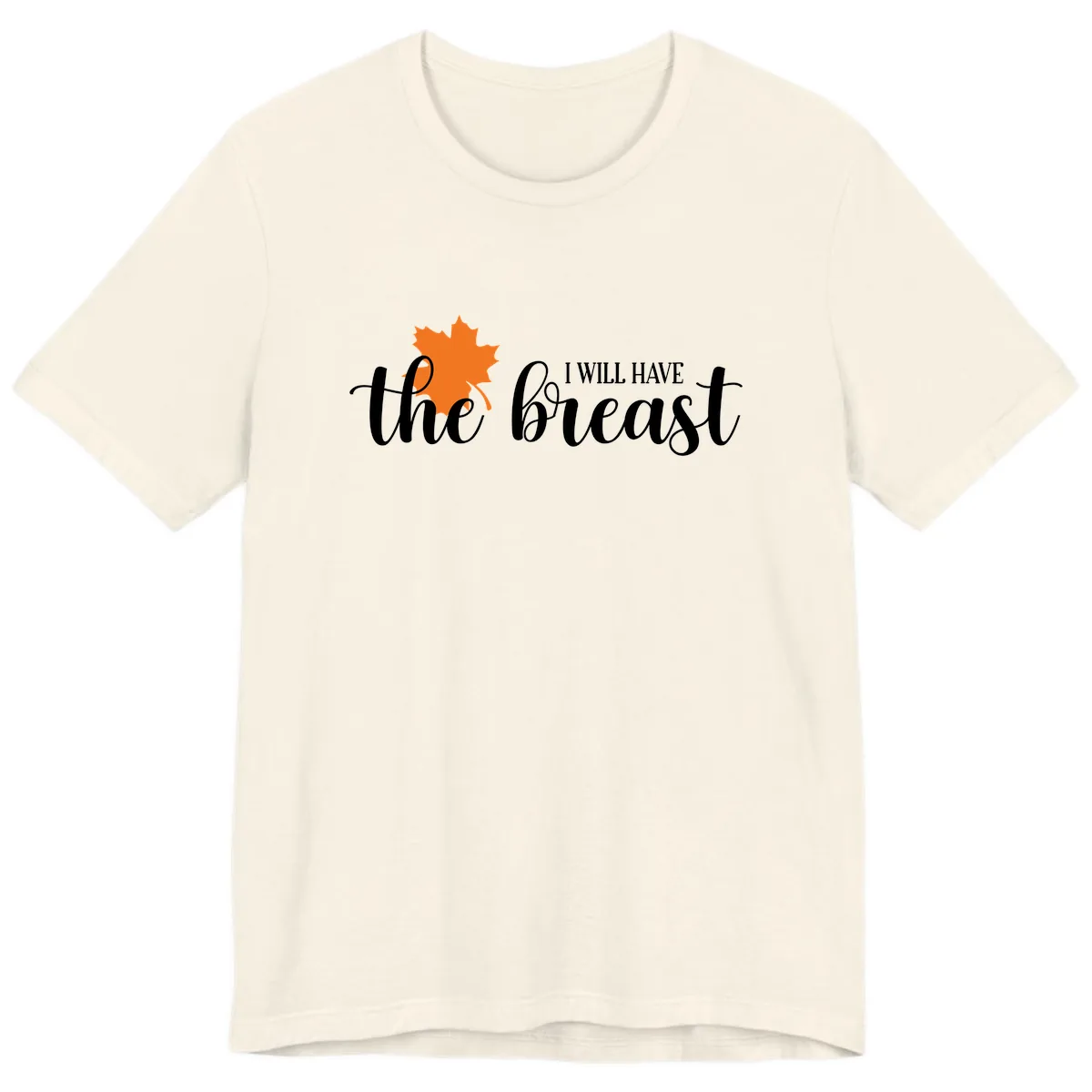 The Breast Fall Maple Leaf Premium T-Shirt in Natural