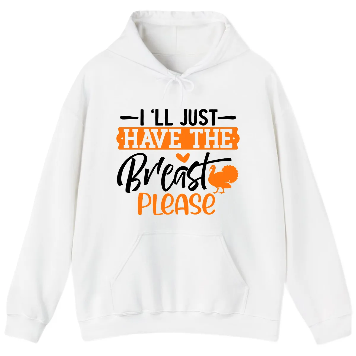 Thanksgiving Turkey Breast Please Quote Hoodie in White
