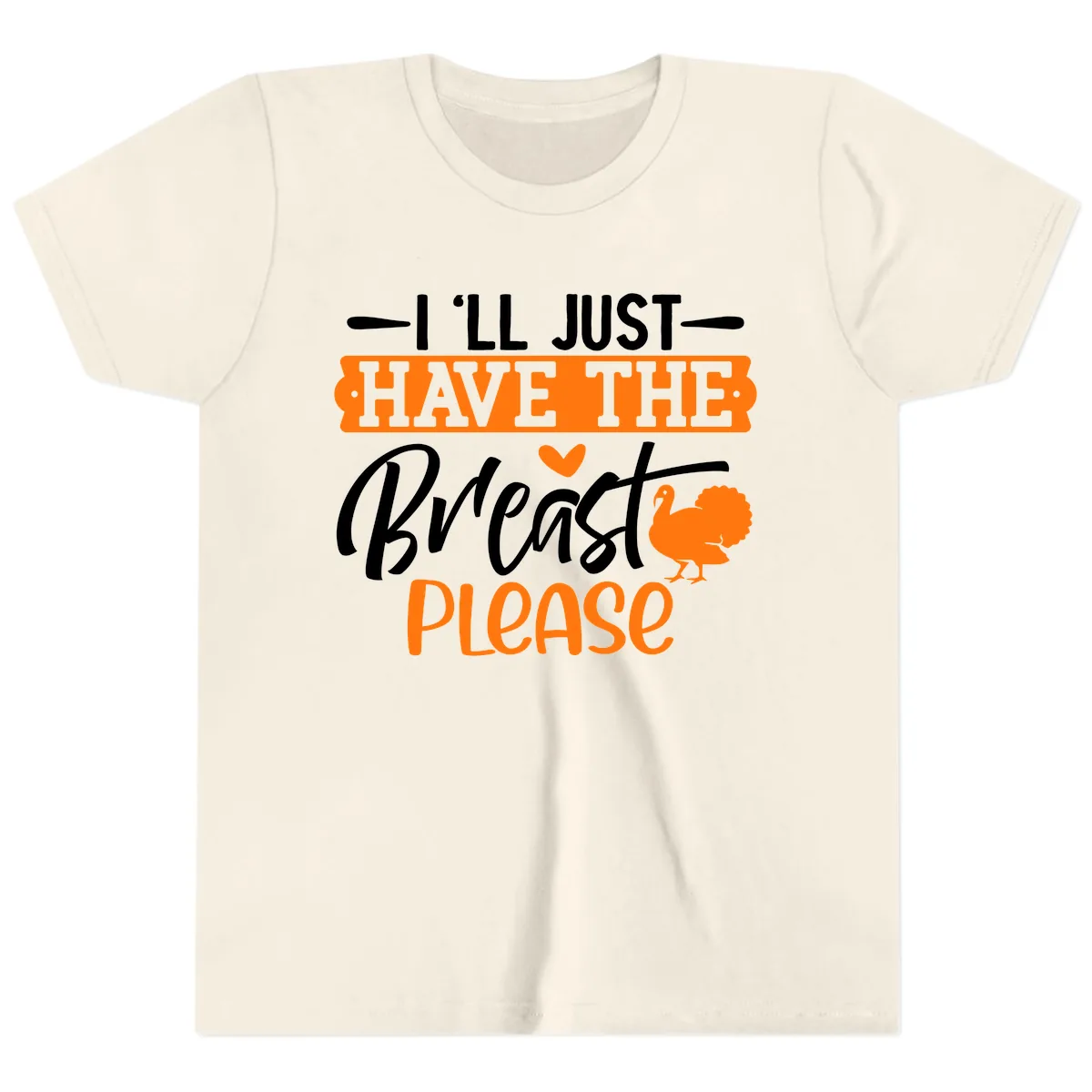 Thanksgiving Turkey Breast Please Quote Youth T-Shirt in Natural
