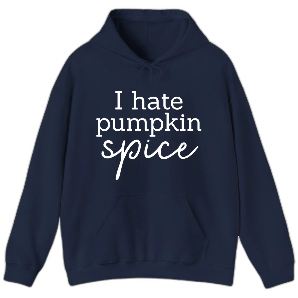 I Hate Pumpkin Spice Statement Hoodie in Navy