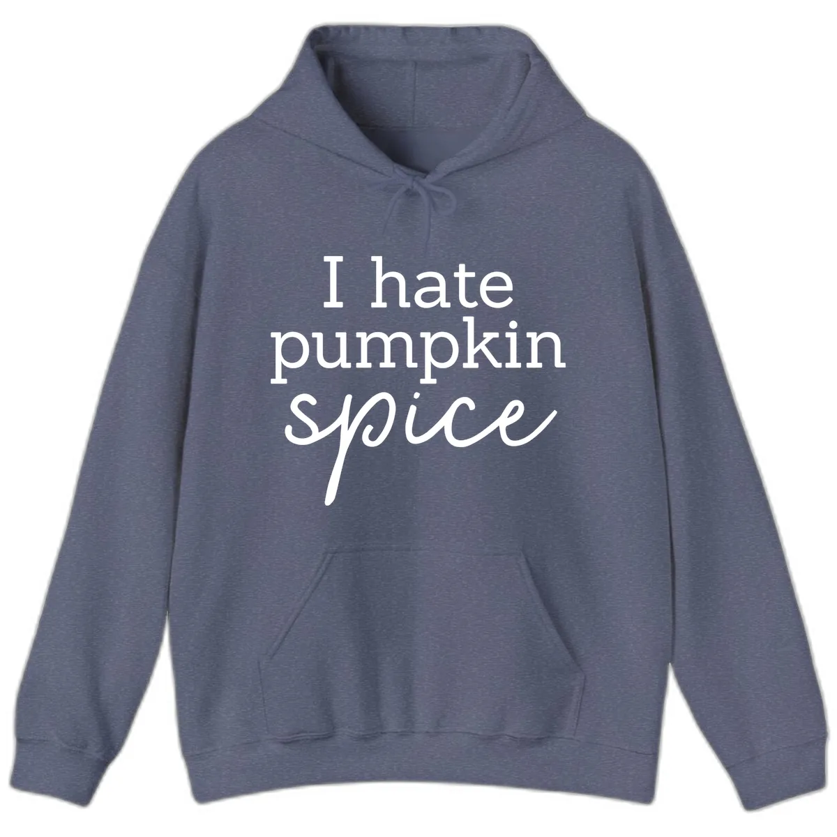 I Hate Pumpkin Spice Statement Hoodie in Heather Navy
