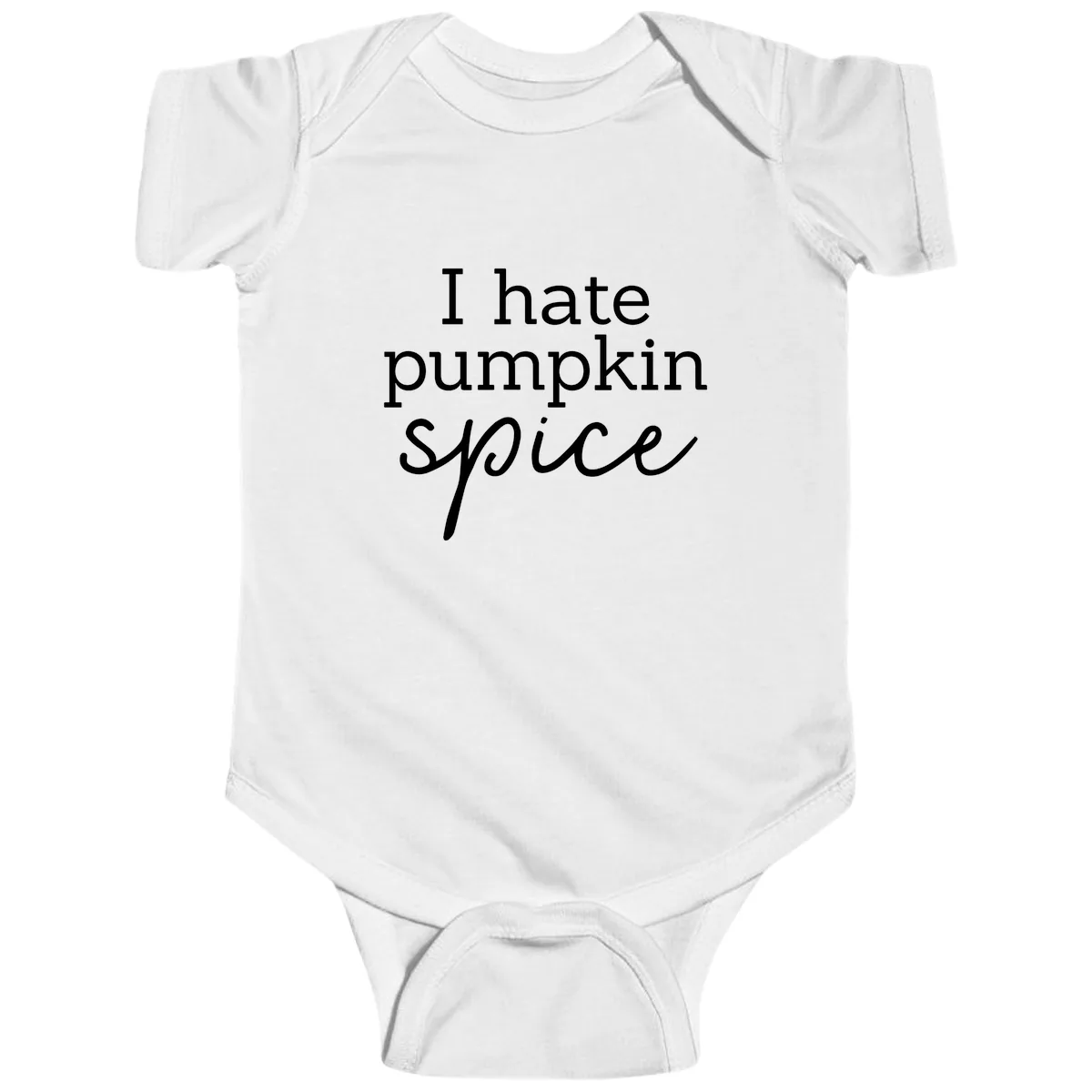 I Hate Pumpkin Spice Statement Baby Onesie in White