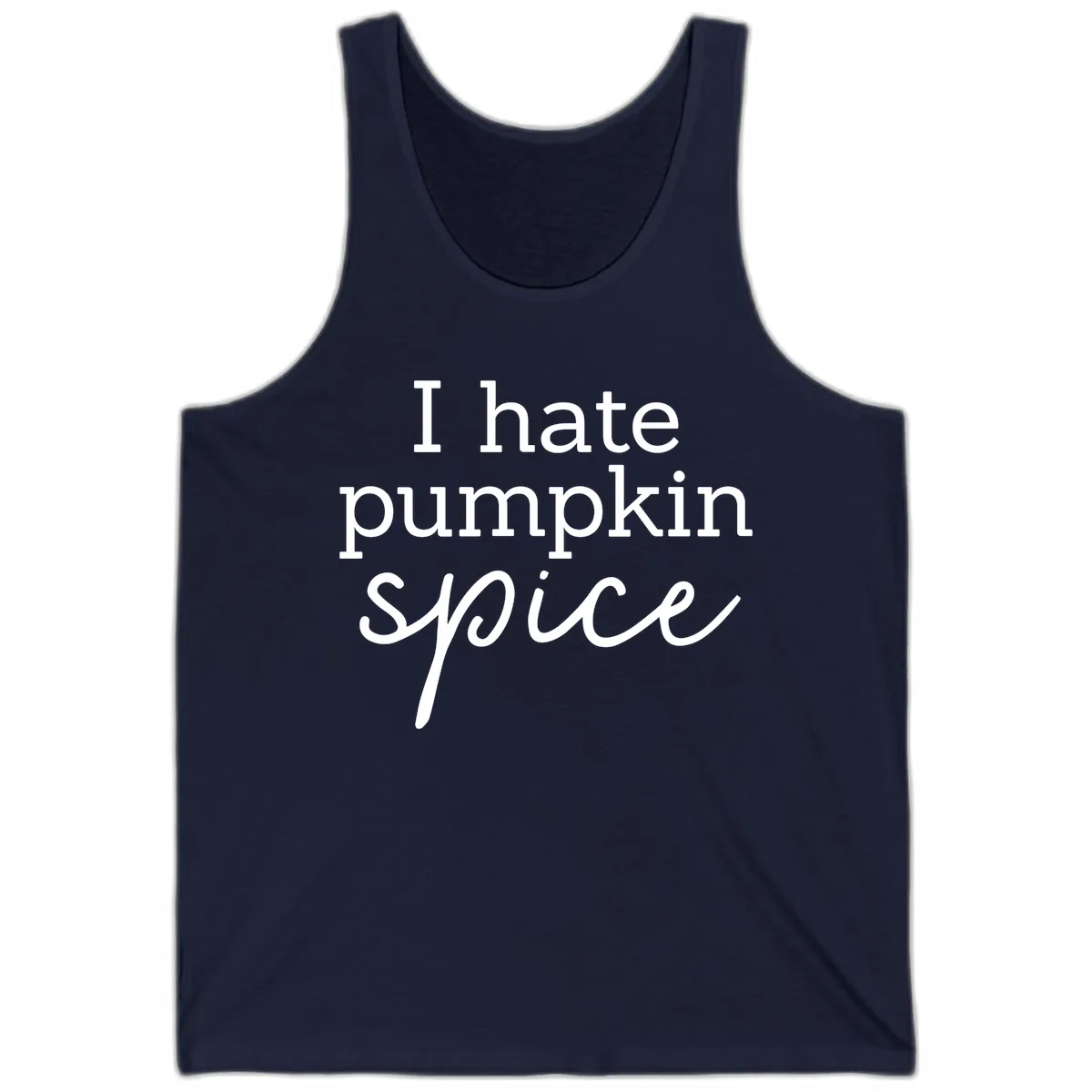 I Hate Pumpkin Spice Statement Tank in Navy