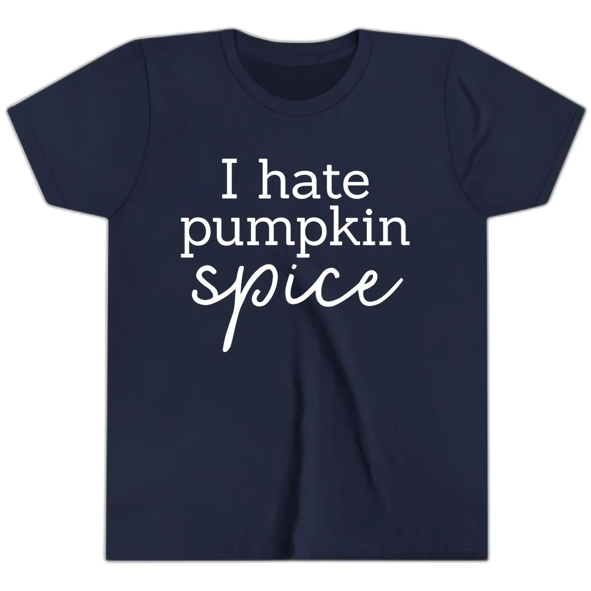 I Hate Pumpkin Spice Statement Youth T-Shirt in Navy