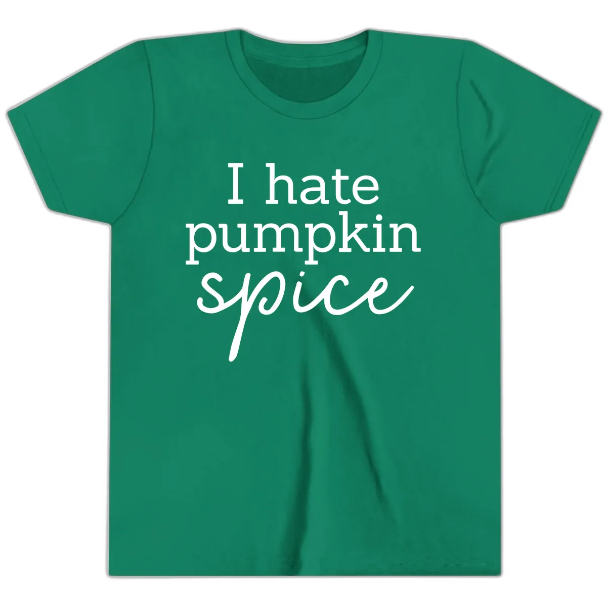 I Hate Pumpkin Spice Statement Youth T-Shirt in Kelly