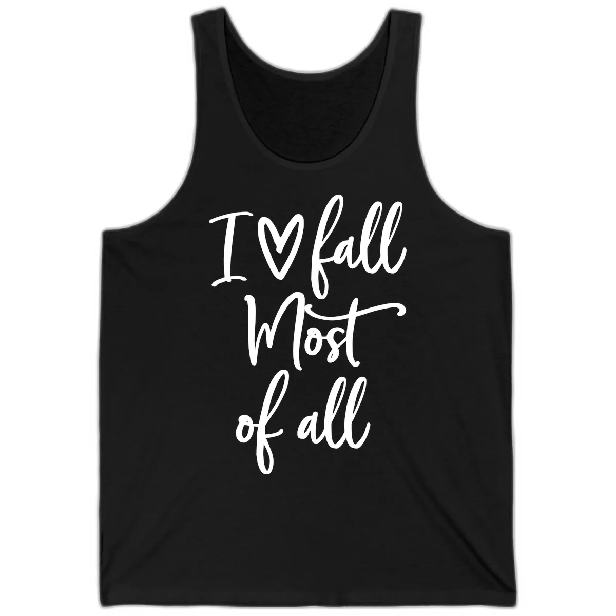 I Fall Most Of All Script Design Tank in Black