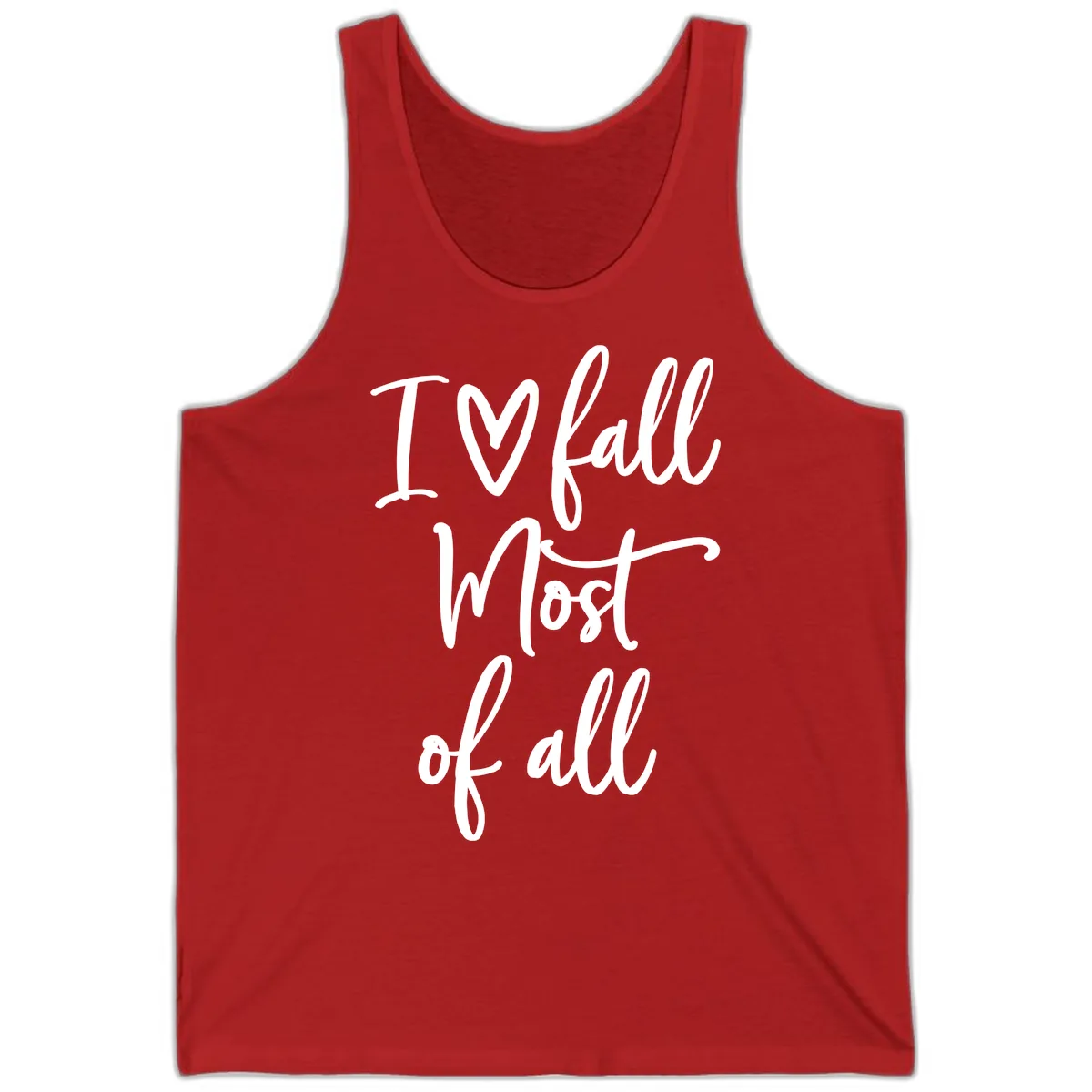 I Fall Most Of All Script Design Tank in Red