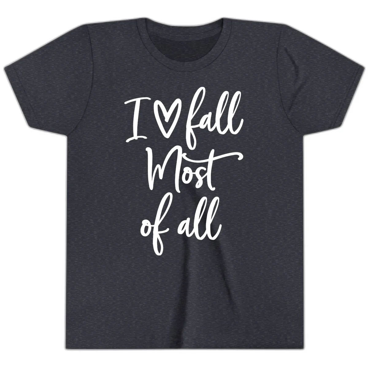 I Fall Most Of All Script Design Youth T-Shirt in Heather Navy