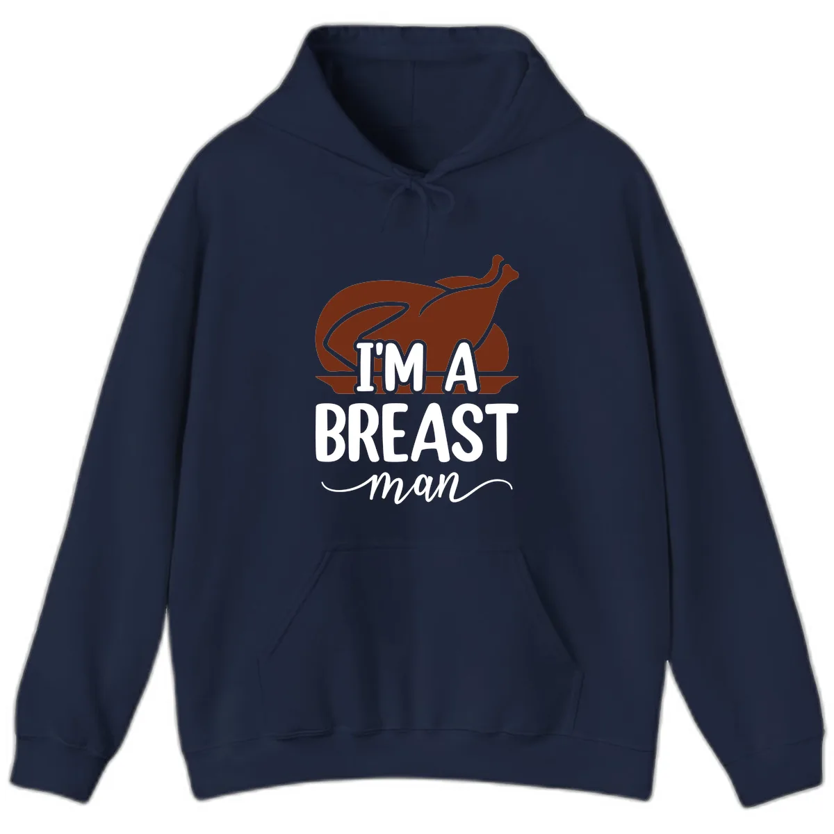 I'm A Breast Man Thanksgiving Turkey Hoodie in Navy