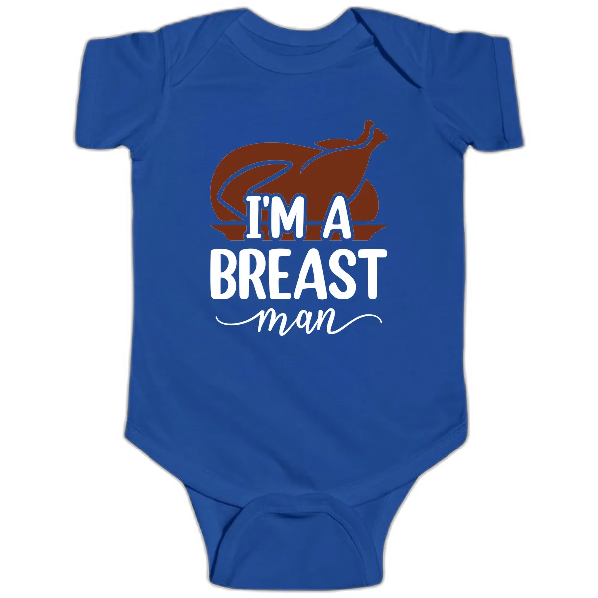 I'm A Breast Man Thanksgiving Turkey Baby Onesie in Royal