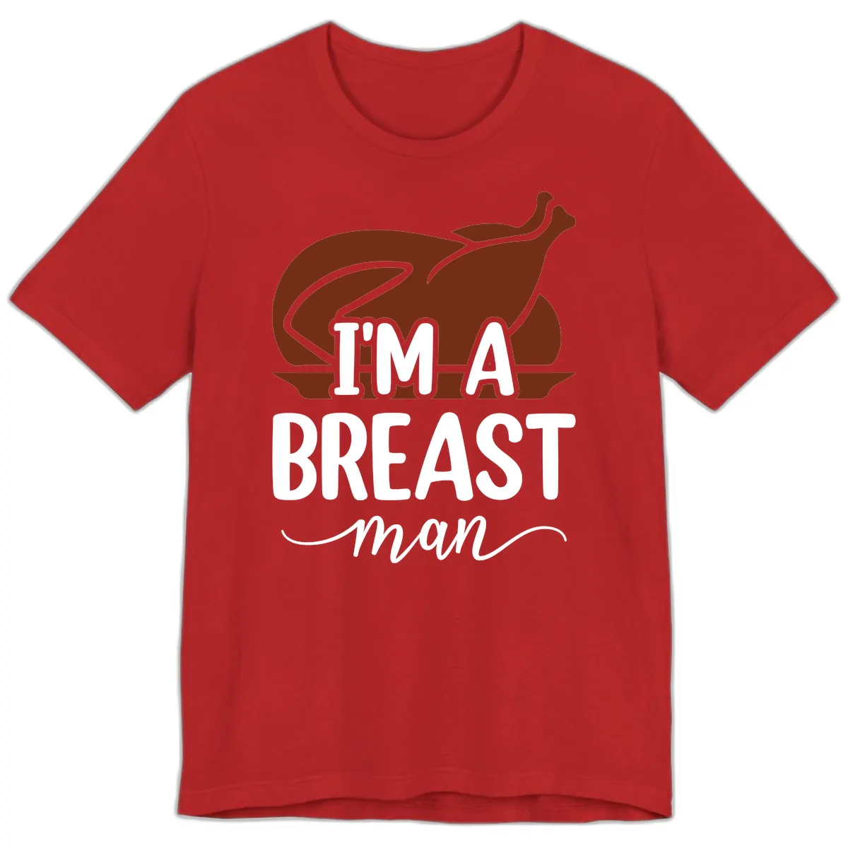 I'm A Breast Man Thanksgiving Turkey Premium T-Shirt in Red