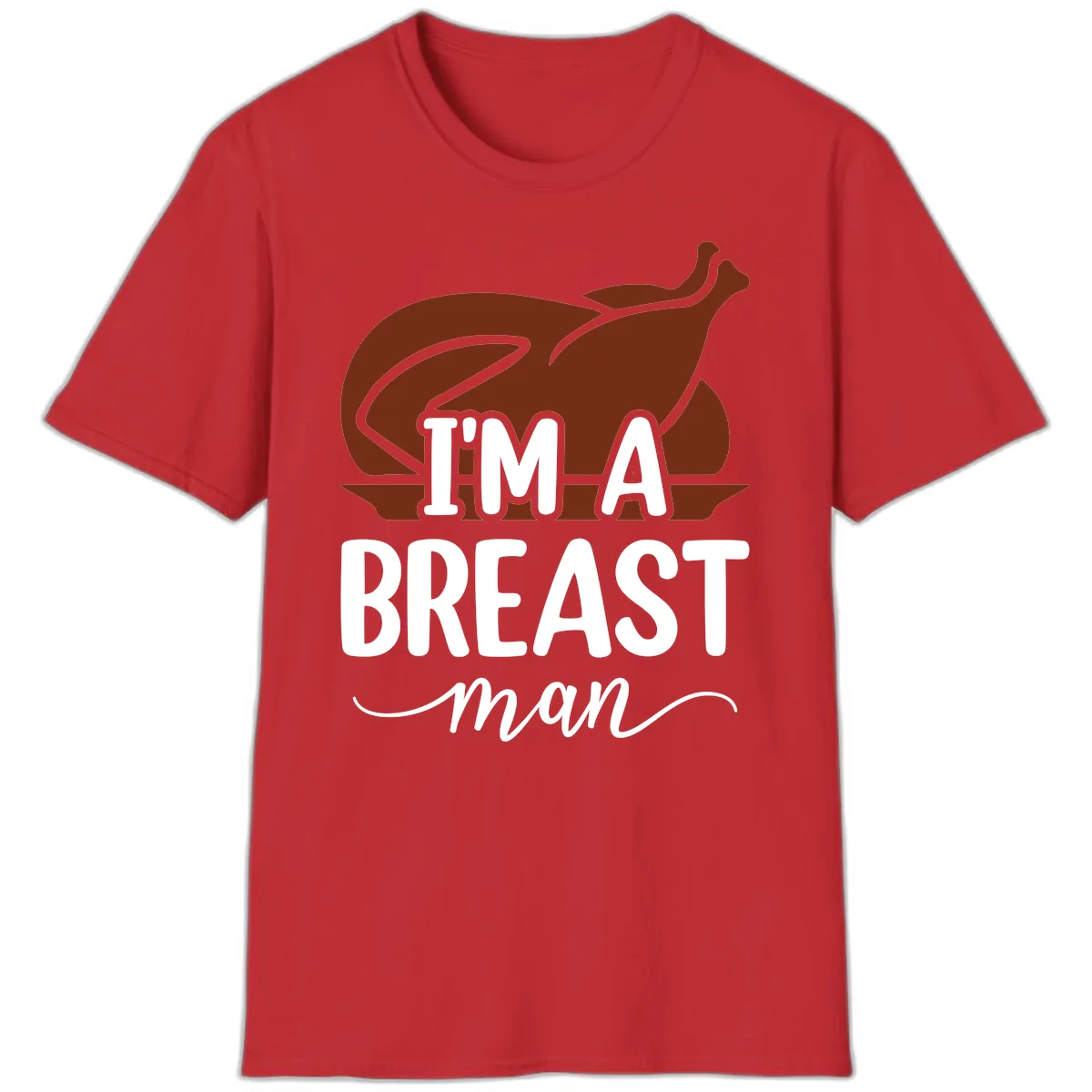 I'm A Breast Man Thanksgiving Turkey T-Shirt in Red