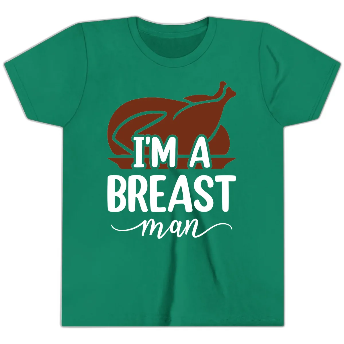 I'm A Breast Man Thanksgiving Turkey Youth T-Shirt in Kelly
