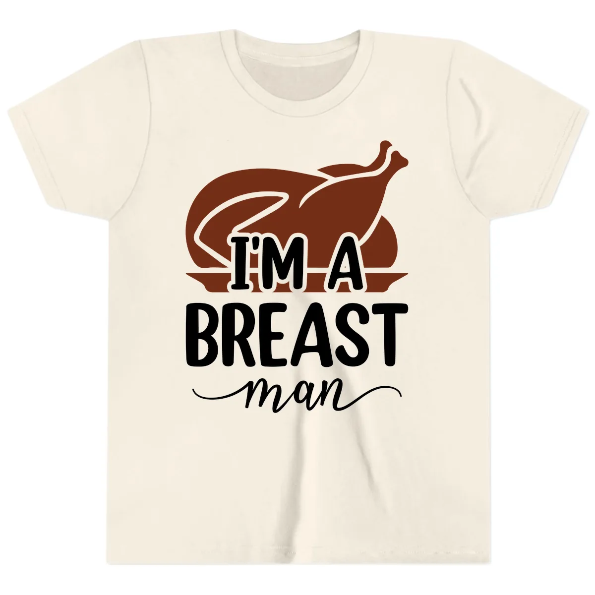 I'm A Breast Man Thanksgiving Turkey Youth T-Shirt in Natural