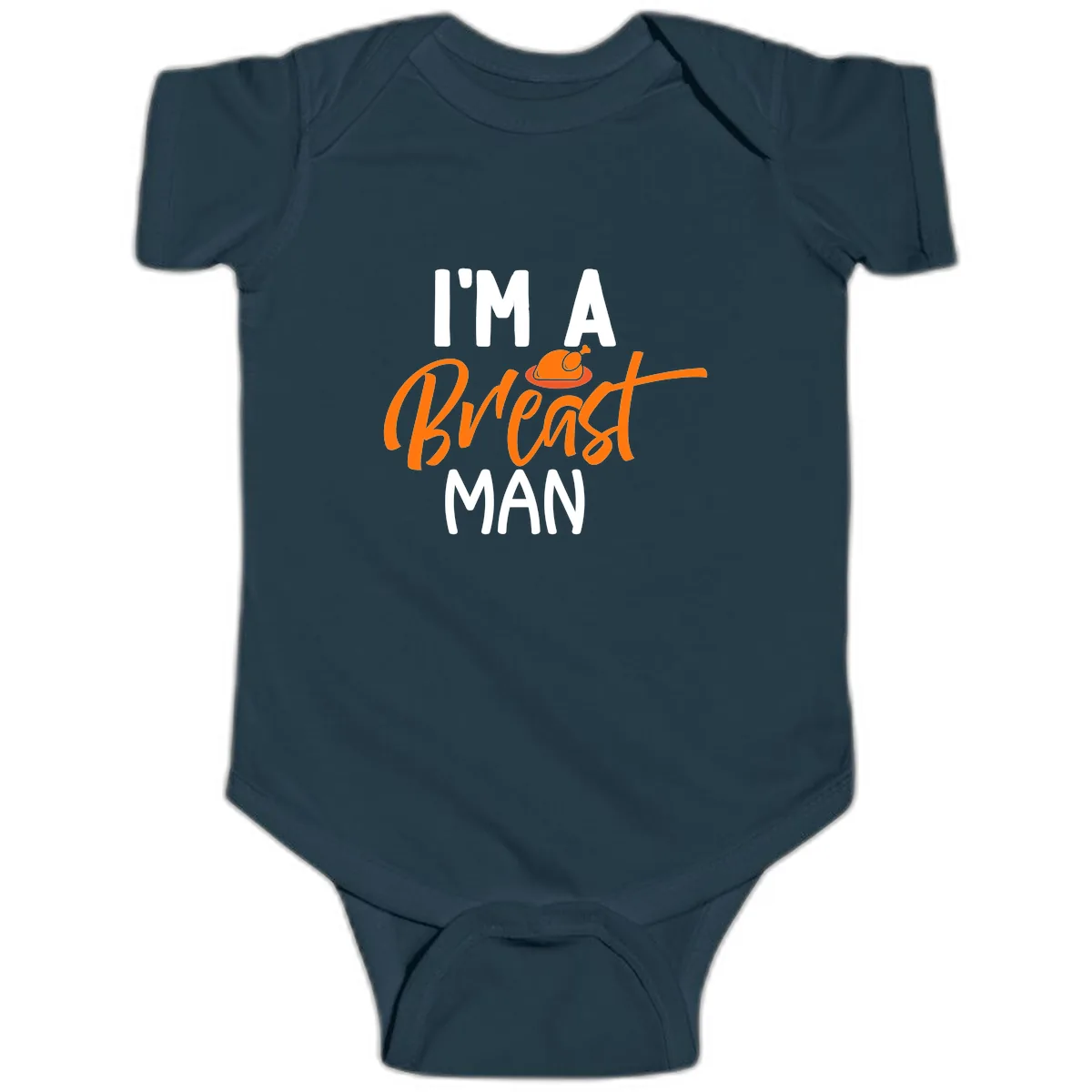 I'm A Breast Man Thanksgiving Turkey Baby Onesie in Navy