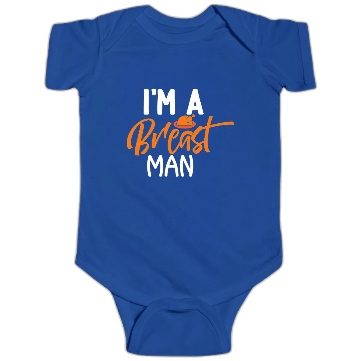 I'm A Breast Man Thanksgiving Turkey Baby Onesie in Royal