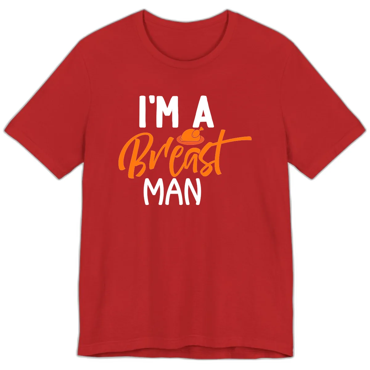 I'm A Breast Man Thanksgiving Turkey Premium T-Shirt in Red
