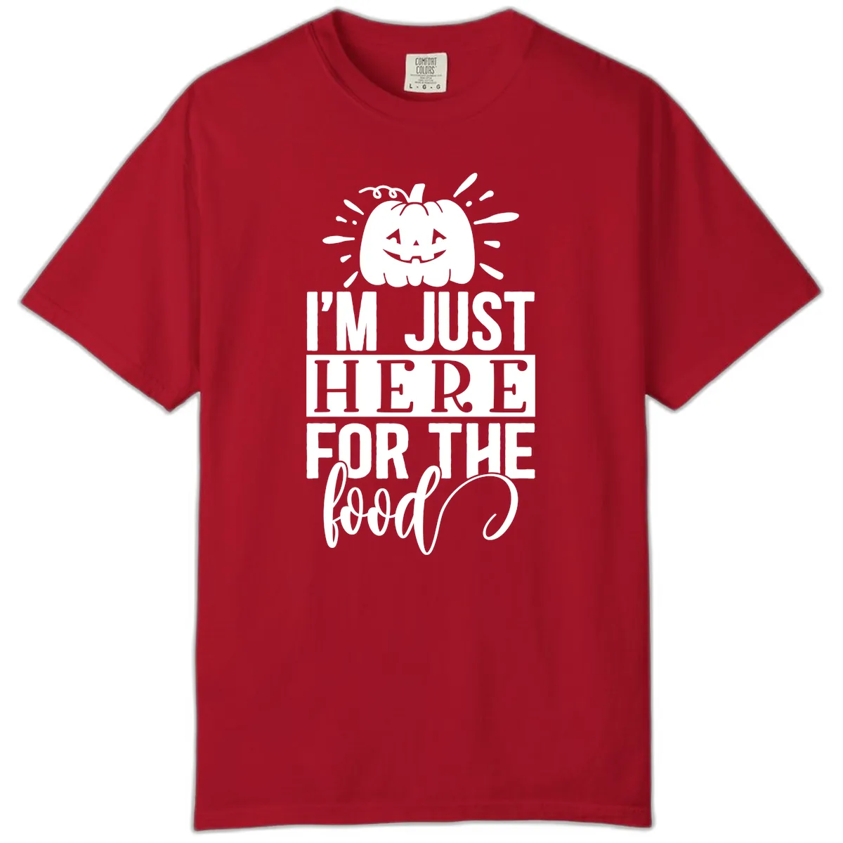 I'm Just Here For The Food Halloween Pumpkin Comfort Color in Red