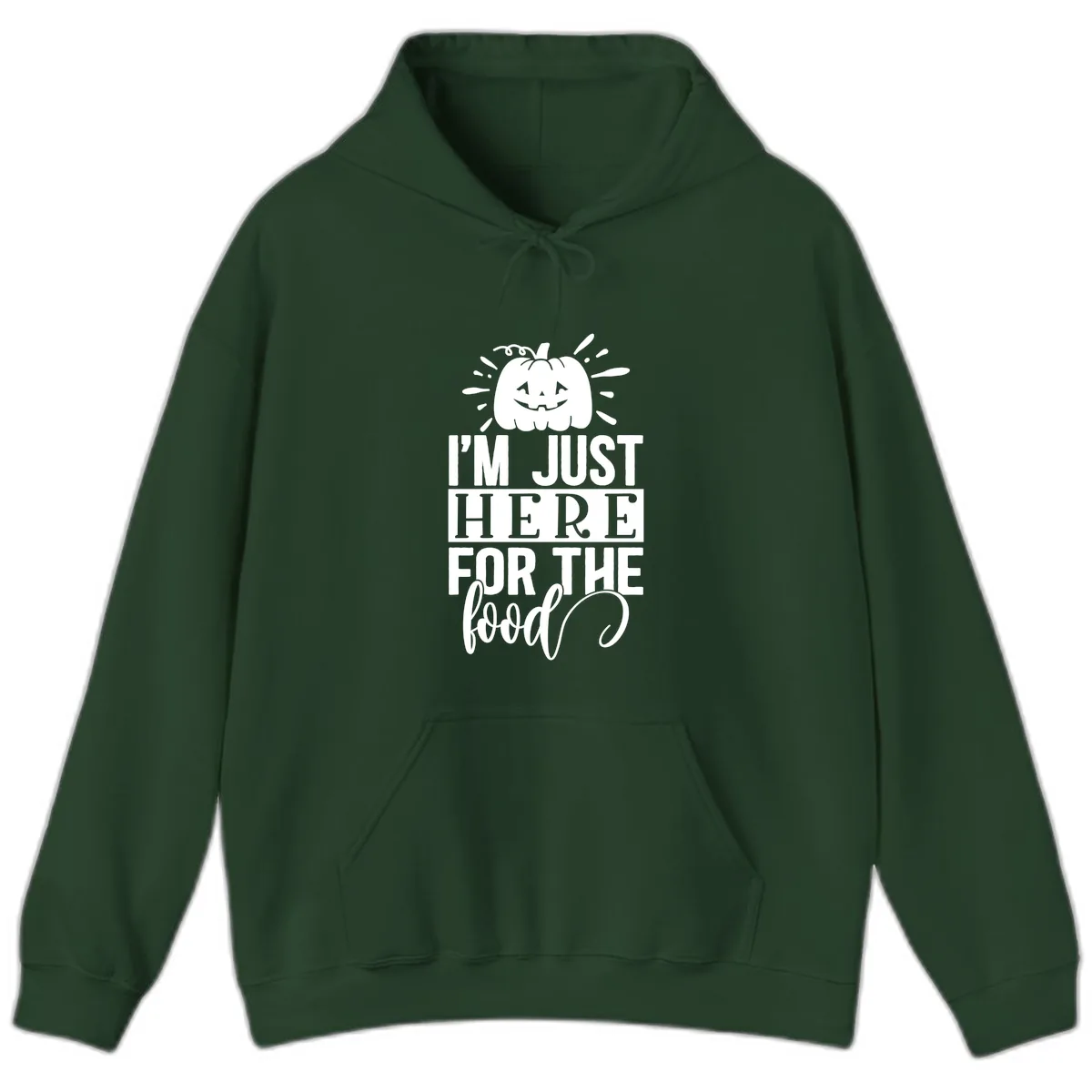 I'm Just Here For The Food Halloween Pumpkin Hoodie in Forest Green