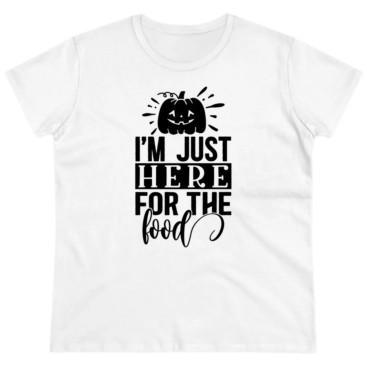 I'm Just Here For The Food Halloween Pumpkin Ladies Tee in White