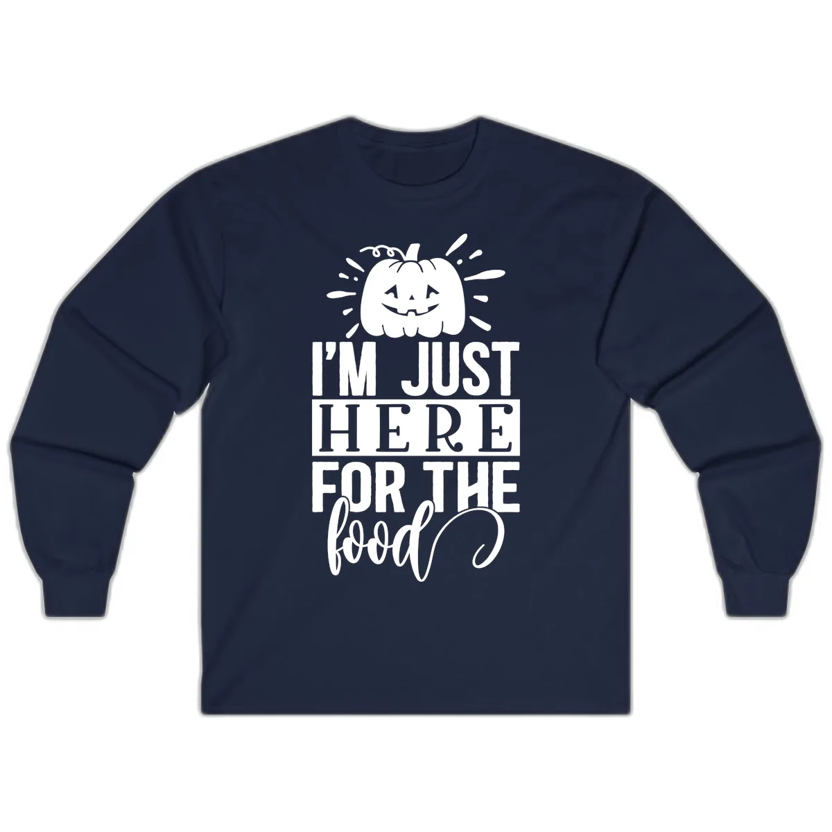 I'm Just Here For The Food Halloween Pumpkin Long Sleeve in Navy