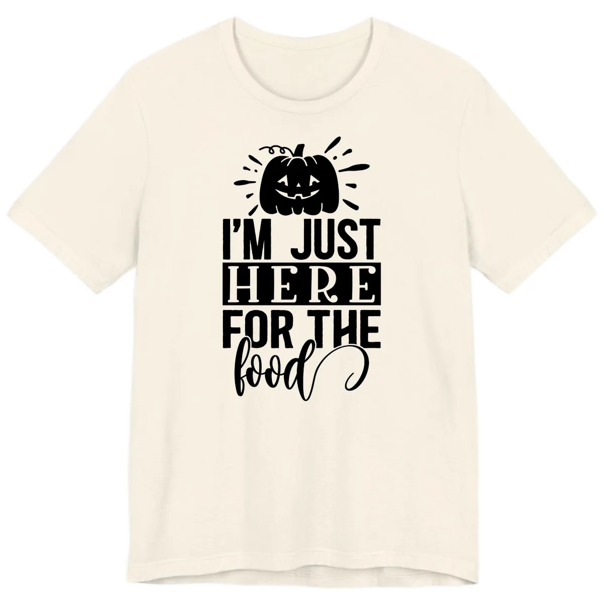 I'm Just Here For The Food Halloween Pumpkin Premium T-Shirt in Natural