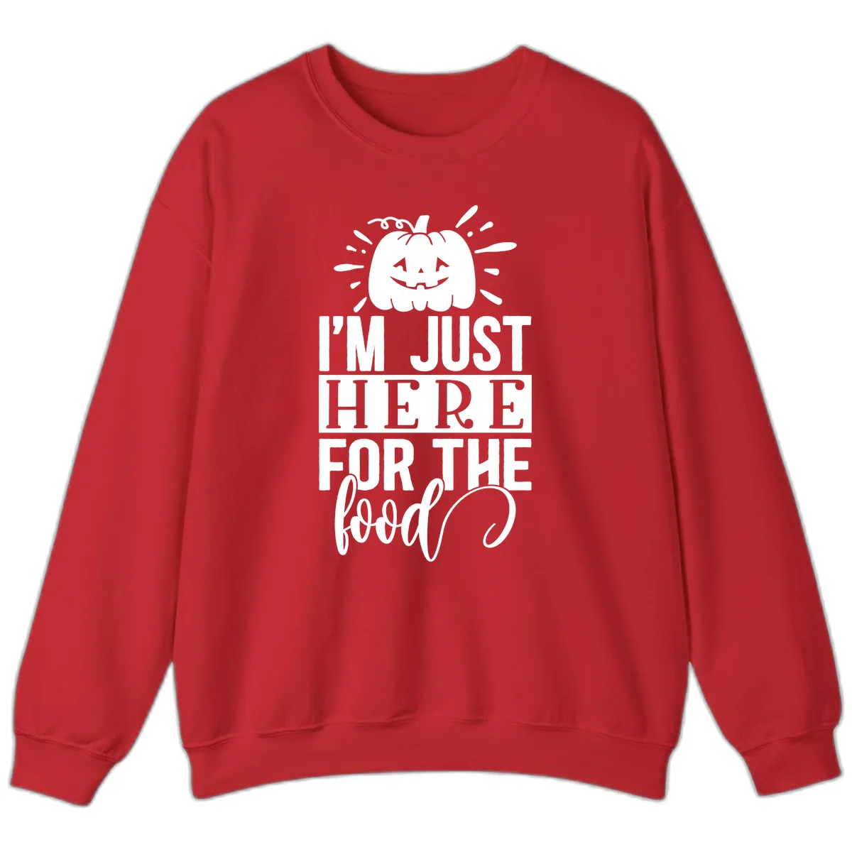 I'm Just Here For The Food Halloween Pumpkin Sweatshirt in Red