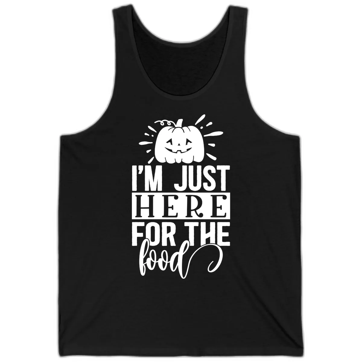 I'm Just Here For The Food Halloween Pumpkin Tank in Black