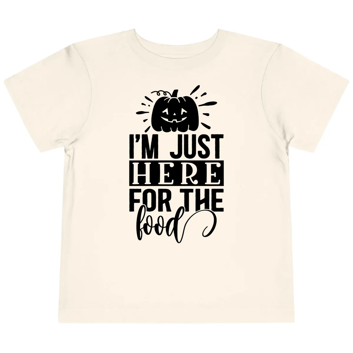 I'm Just Here For The Food Halloween Pumpkin Toddler T-Shirt in Natural