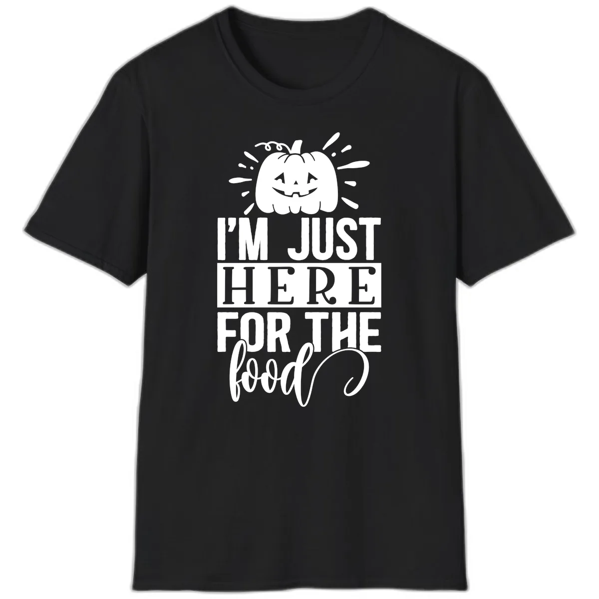 I'm Just Here For The Food Halloween Pumpkin T-Shirt in Black