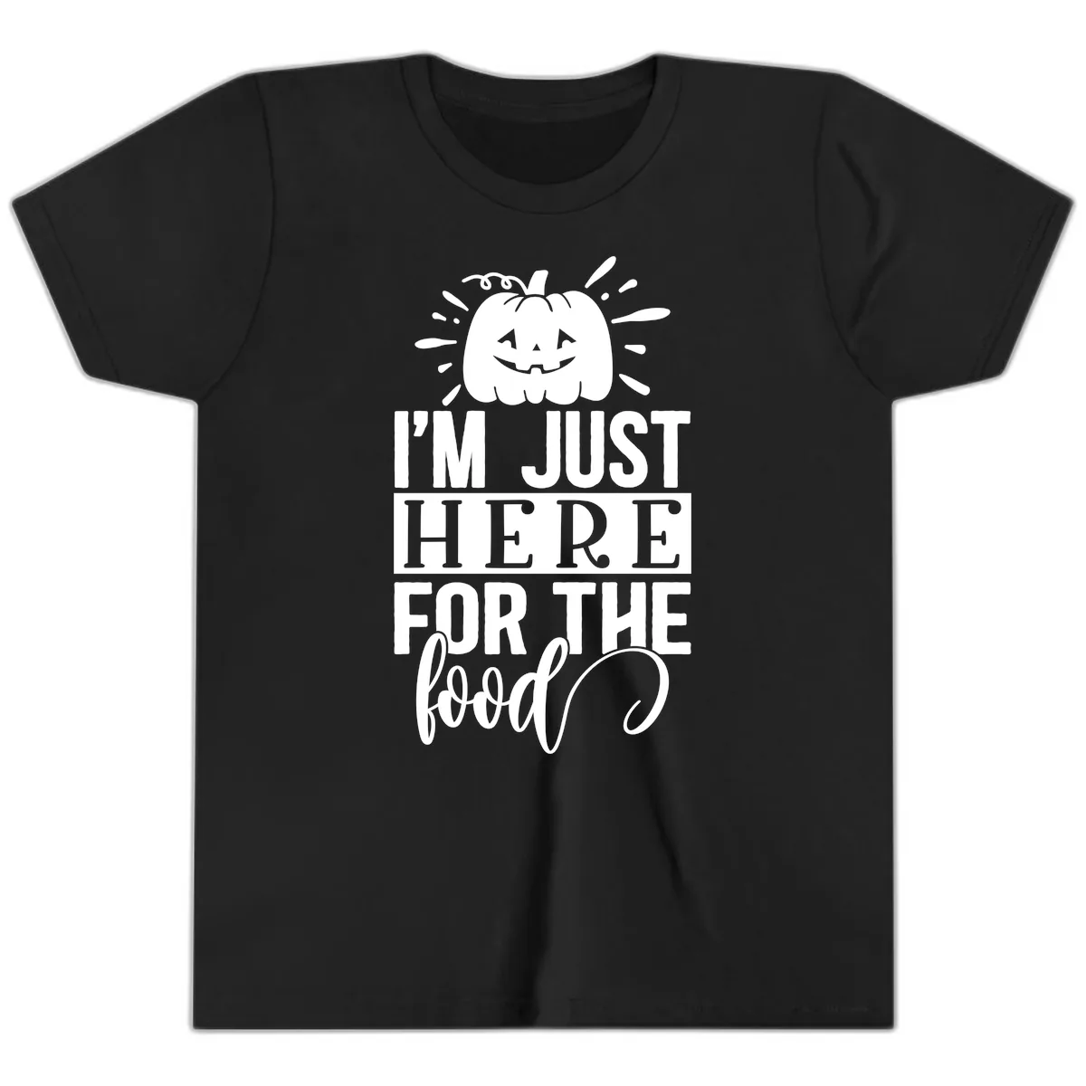 I'm Just Here For The Food Halloween Pumpkin Youth T-Shirt in Black