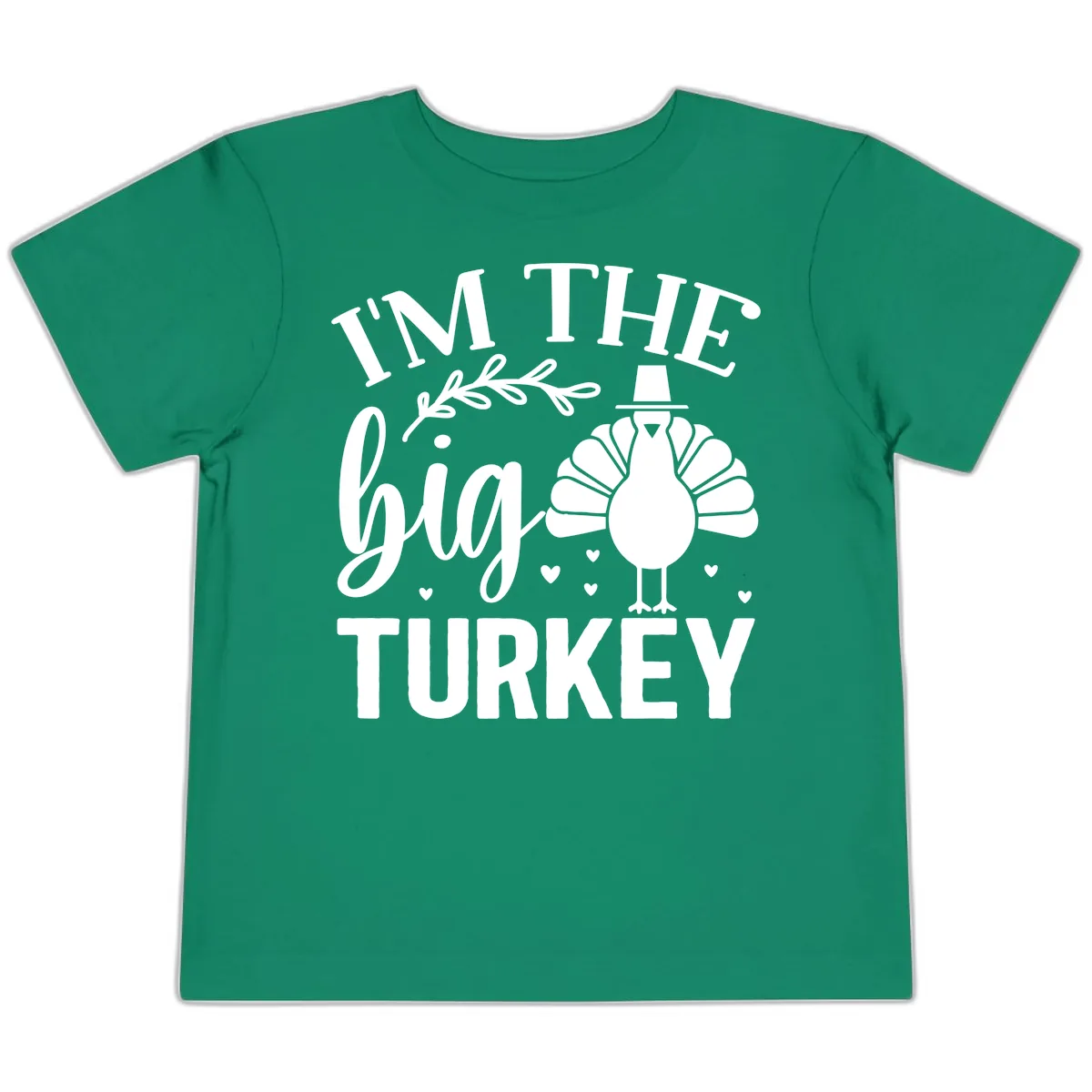 I'm The Big Turkey Thanksgiving Toddler T-Shirt in Kelly