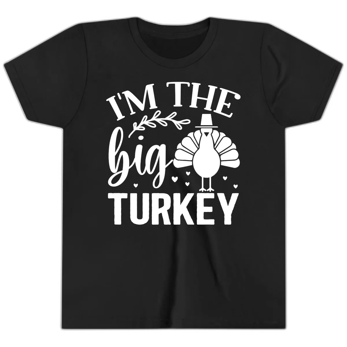 I'm The Big Turkey Thanksgiving Youth T-Shirt in Black