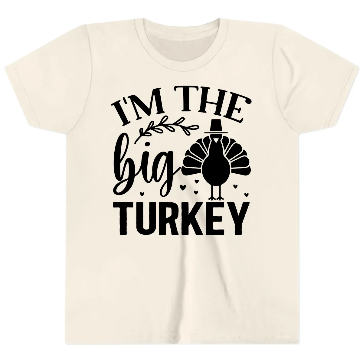 I'm The Big Turkey Thanksgiving Youth T-Shirt in Natural