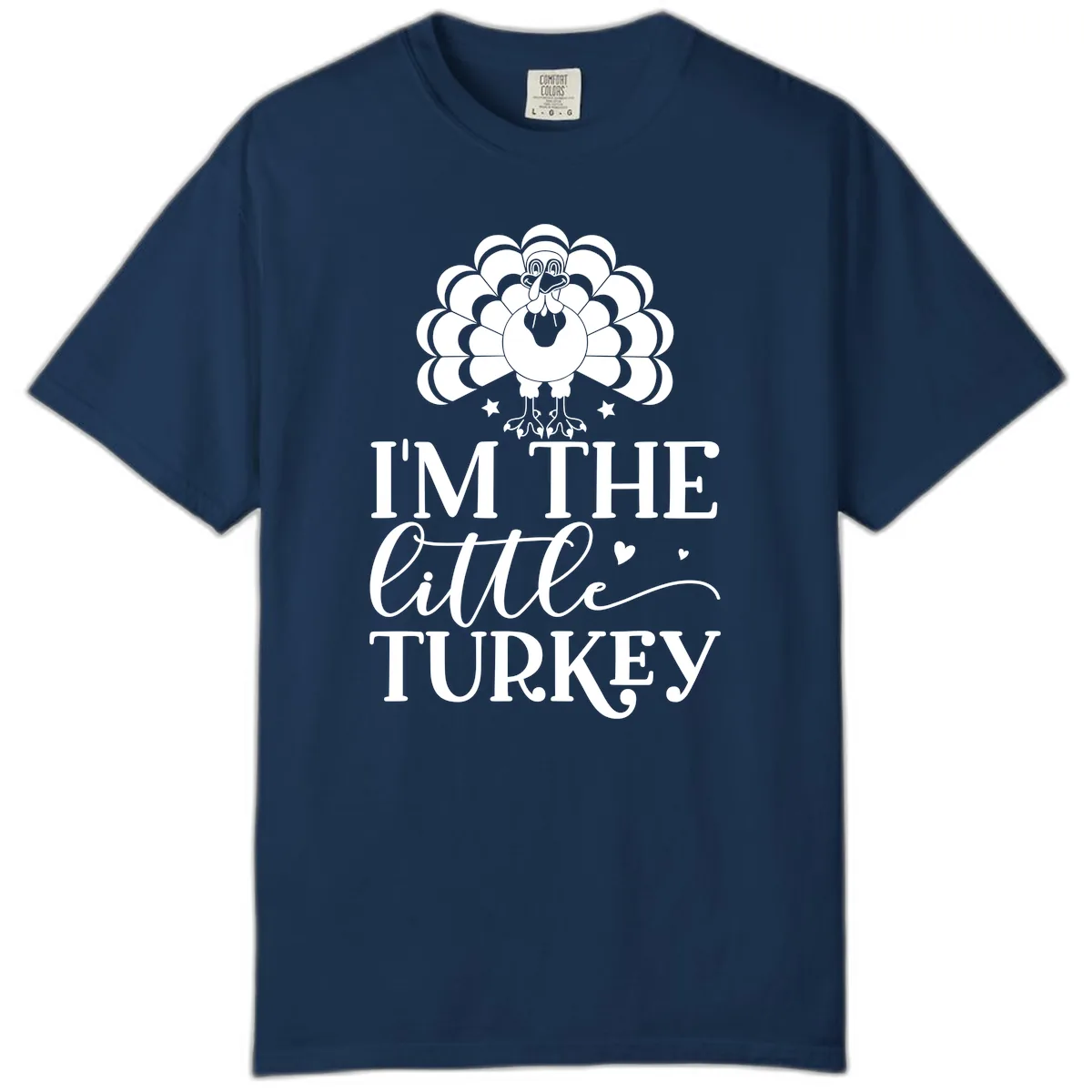 I'm The Little Turkey Thanksgiving Comfort Color in Navy