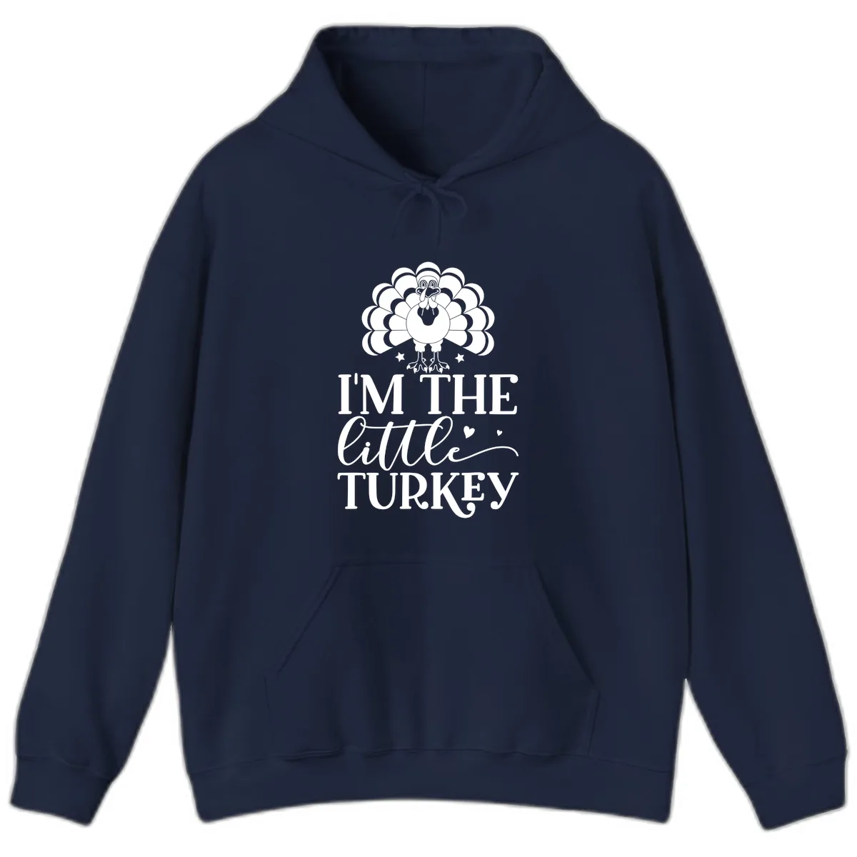 I'm The Little Turkey Thanksgiving Hoodie in Navy
