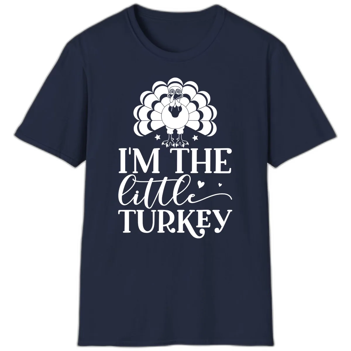 I'm The Little Turkey Thanksgiving T-Shirt in Navy