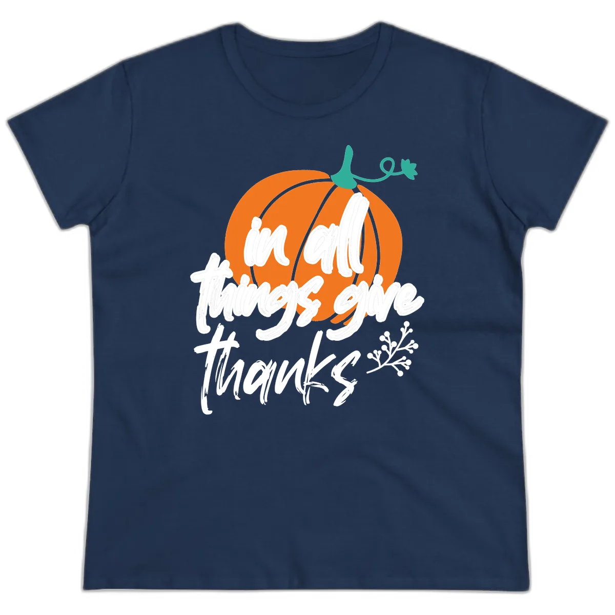 In All Things Give Thanks Pumpkin Ladies Tee in Navy
