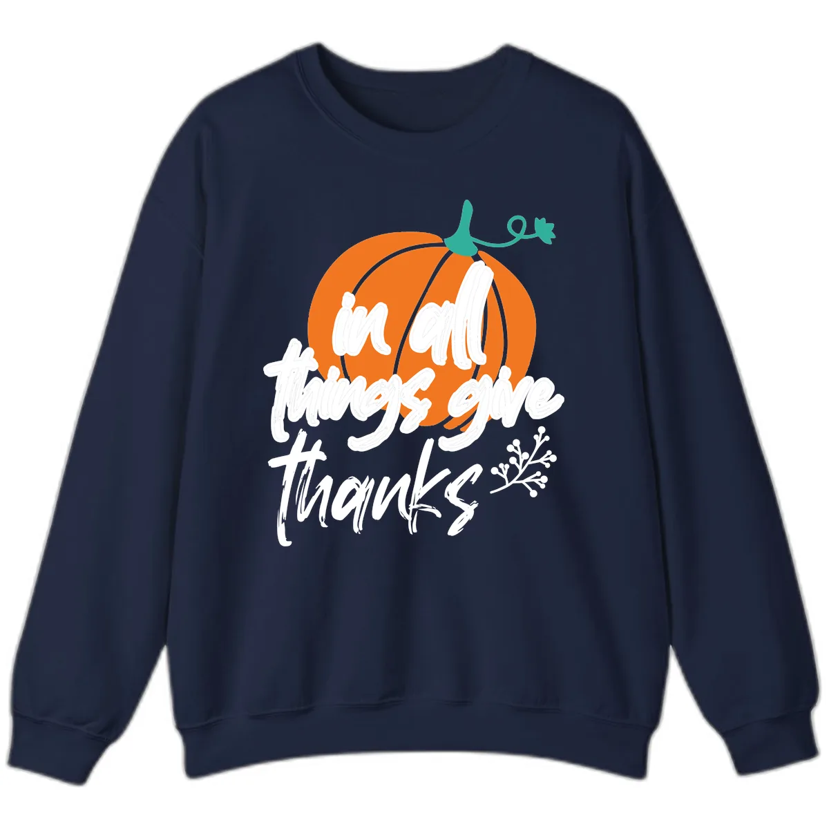 In All Things Give Thanks Pumpkin Sweatshirt in Navy