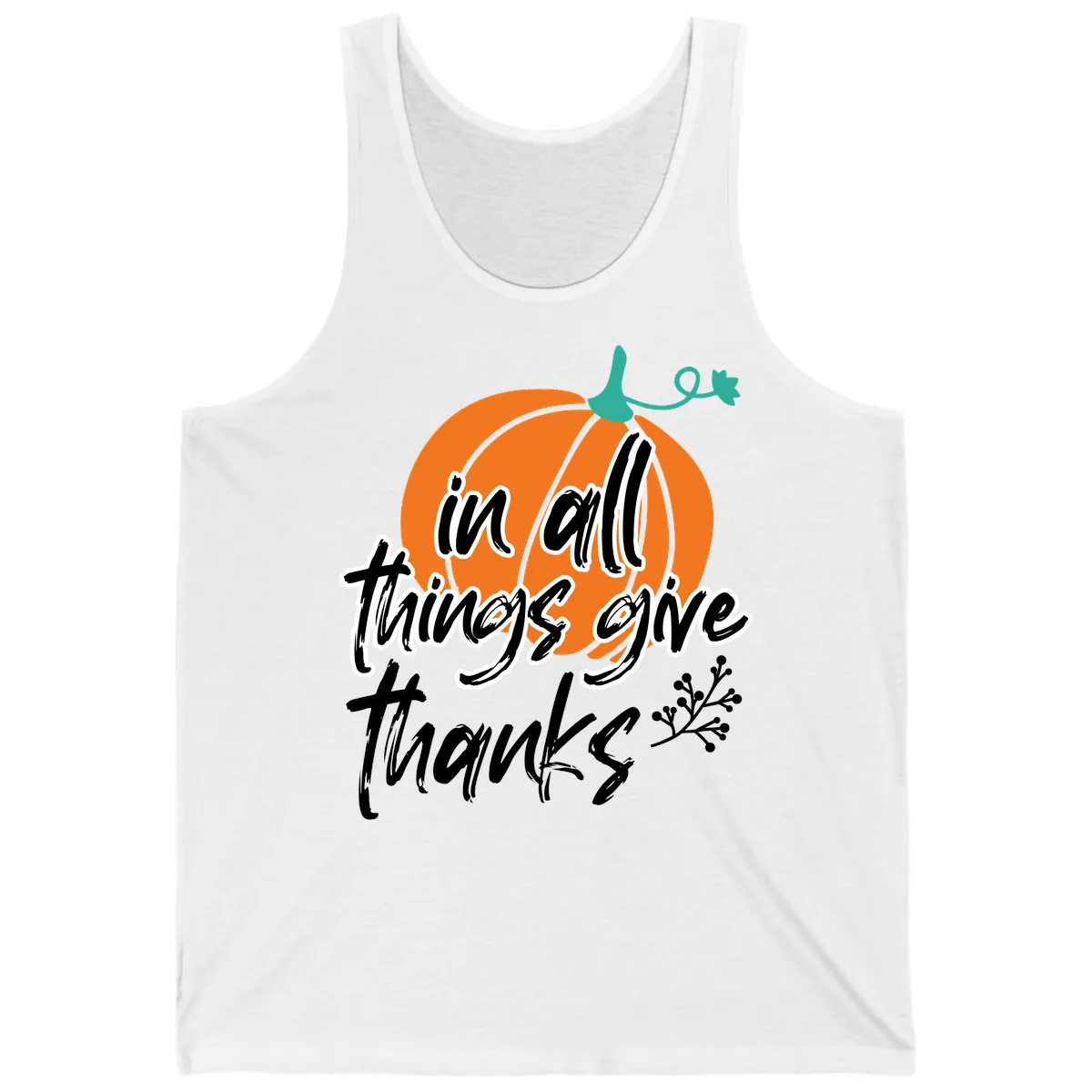 In All Things Give Thanks Pumpkin Tank in White