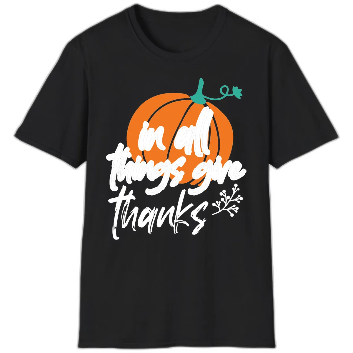 In All Things Give Thanks Pumpkin T-Shirt in Black