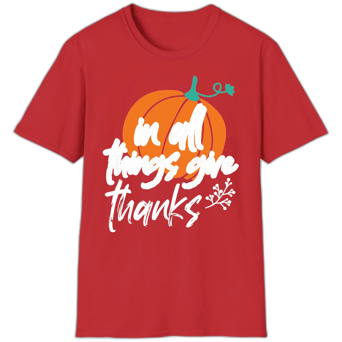 In All Things Give Thanks Pumpkin T-Shirt in Red