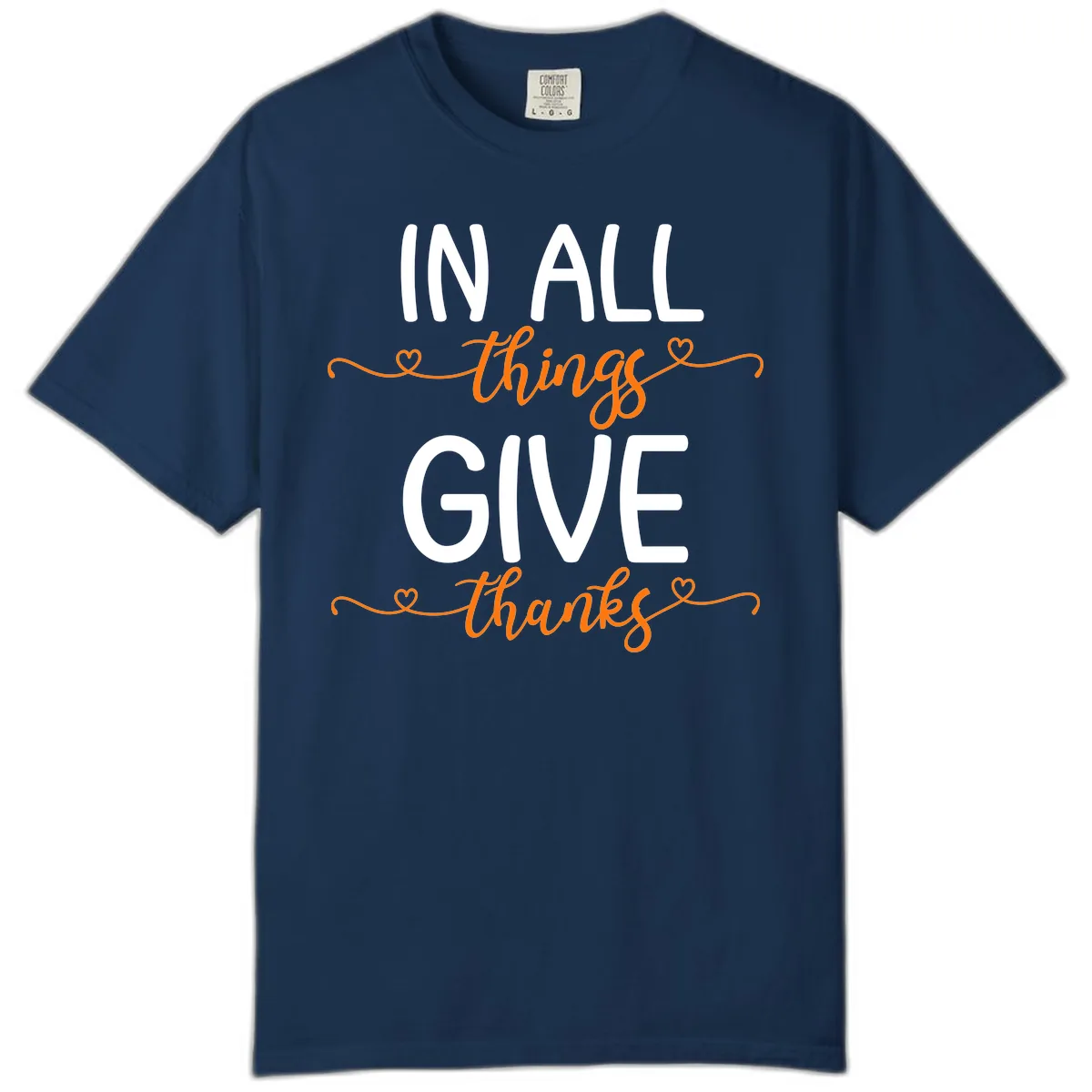 In All Things Give Thanks Phrase Comfort Color in Navy
