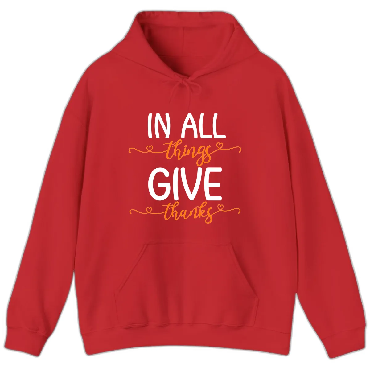 In All Things Give Thanks Phrase Hoodie in Red