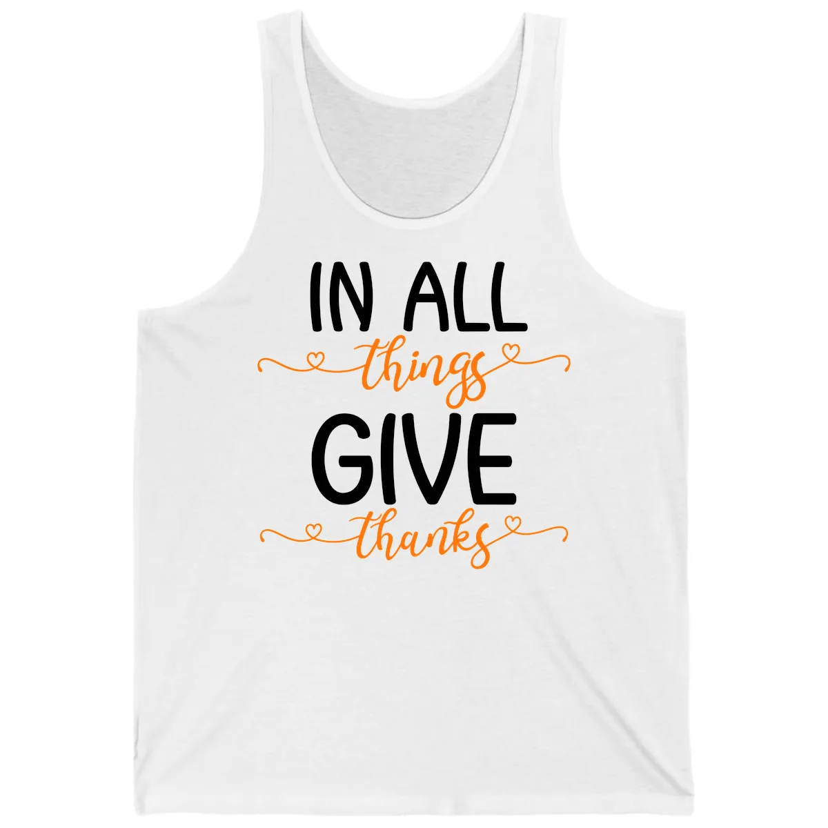 In All Things Give Thanks Phrase Tank in White