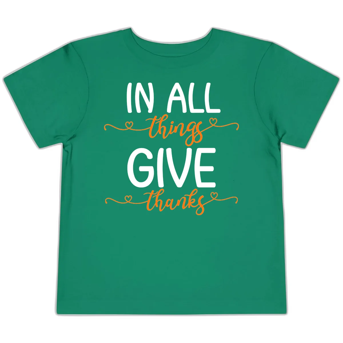 In All Things Give Thanks Phrase Toddler T-Shirt in Kelly