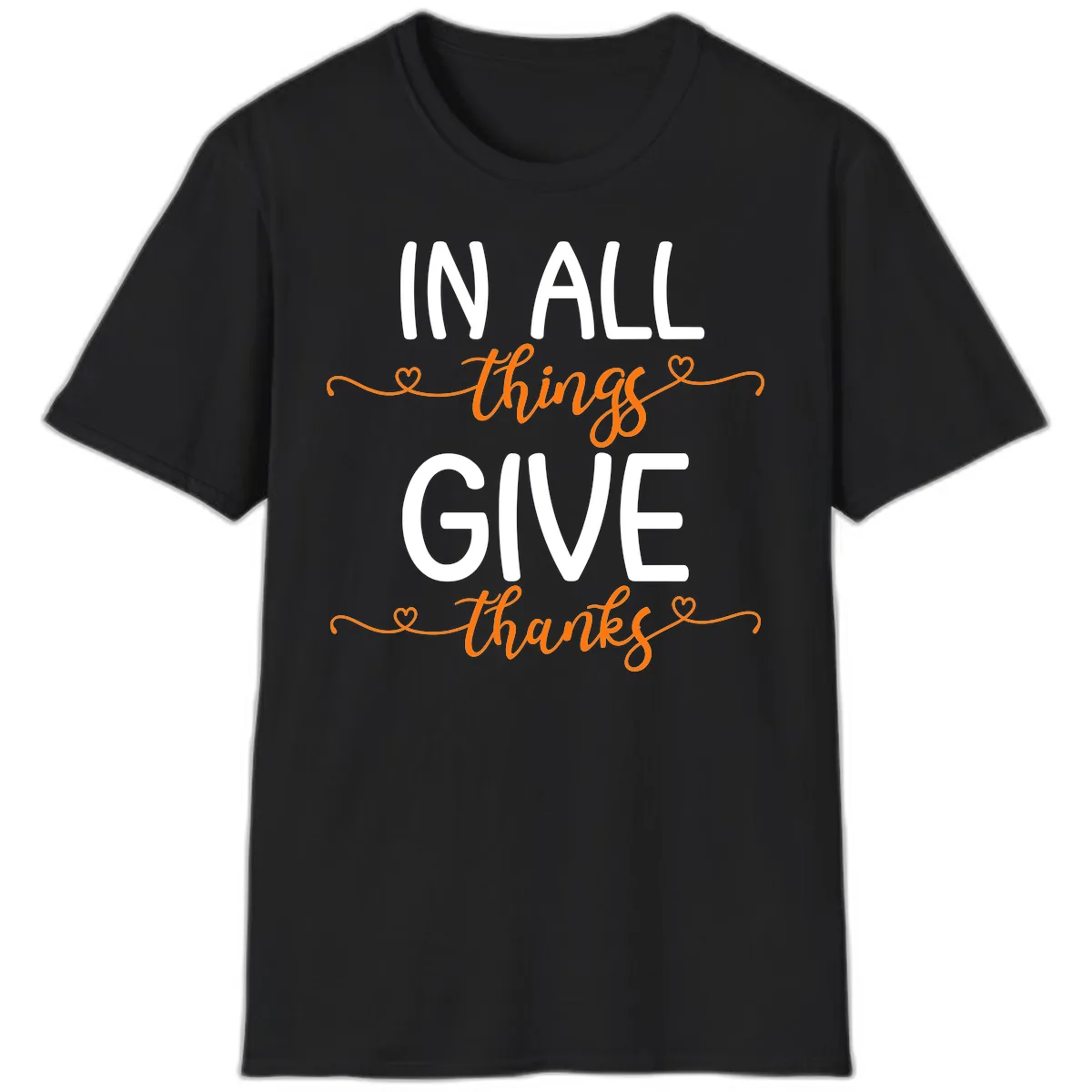 In All Things Give Thanks Phrase T-Shirt in Black